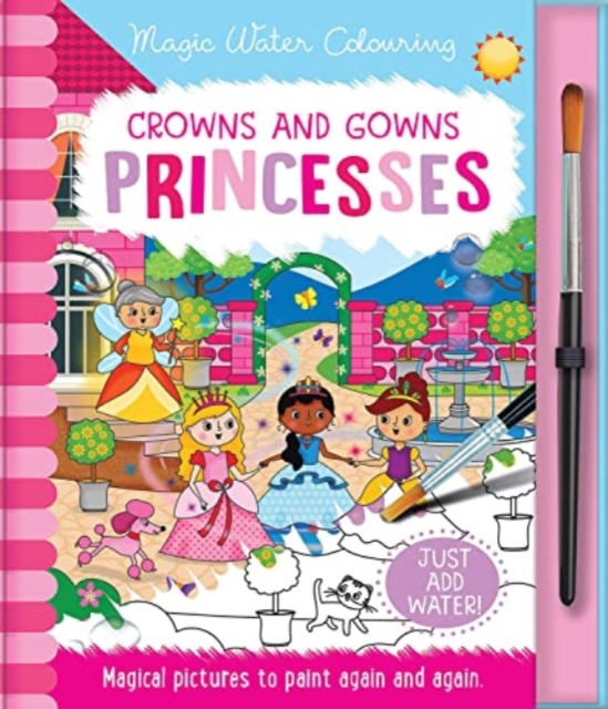Crowns and Gowns - Princesses, Hardback Book