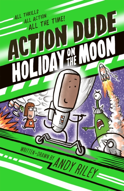 Action Dude Holiday on the Moon : Book 2, Paperback / softback Book