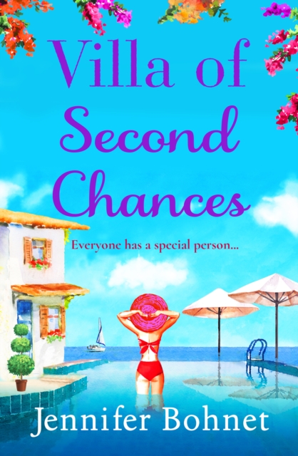 Villa of Second Chances : Escape to the sunshine with international bestseller Jennifer Bohnet, EPUB eBook