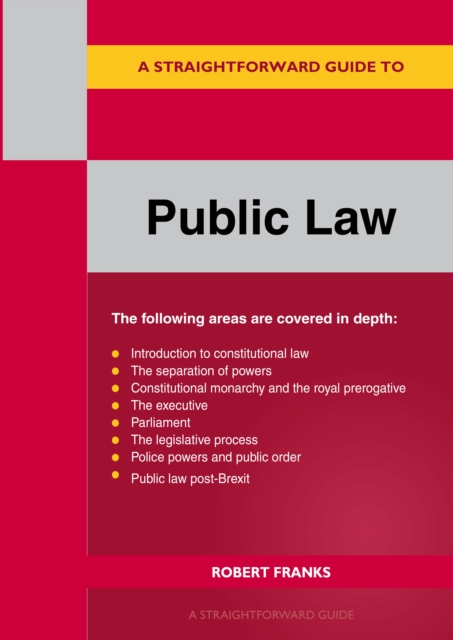 A Straightforward Guide To Public Law: Revised Edition 2023, Paperback / softback Book