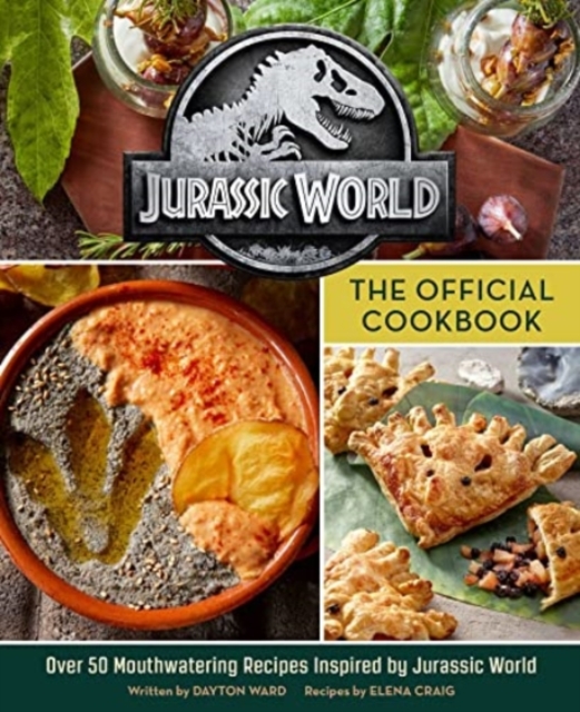 Jurassic World: The Official Cookbook, Hardback Book