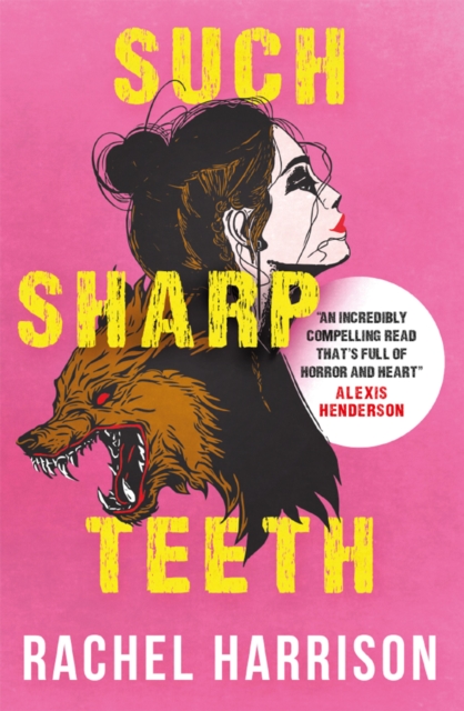 Such Sharp Teeth, EPUB eBook