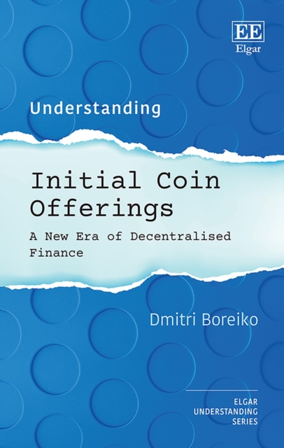 Understanding Initial Coin Offerings : A New Era of Decentralized Finance, PDF eBook