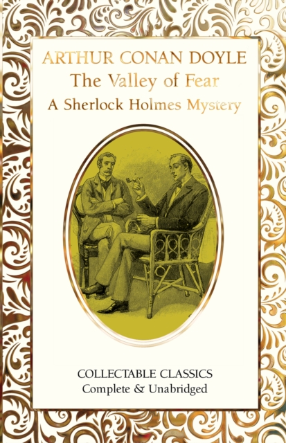 The Valley of Fear (A Sherlock Holmes Mystery), Hardback Book