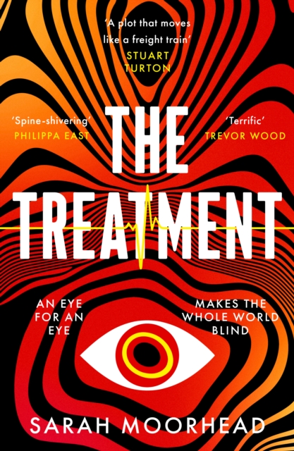 The Treatment : A mind-bending gripping speculative crime thriller, EPUB eBook