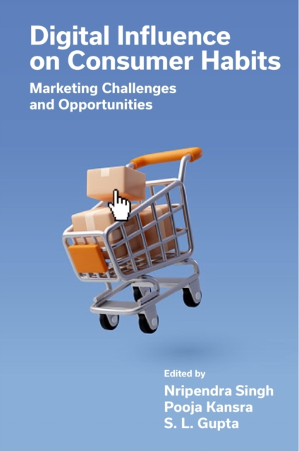 Digital Influence on Consumer Habits : Marketing Challenges and Opportunities, PDF eBook