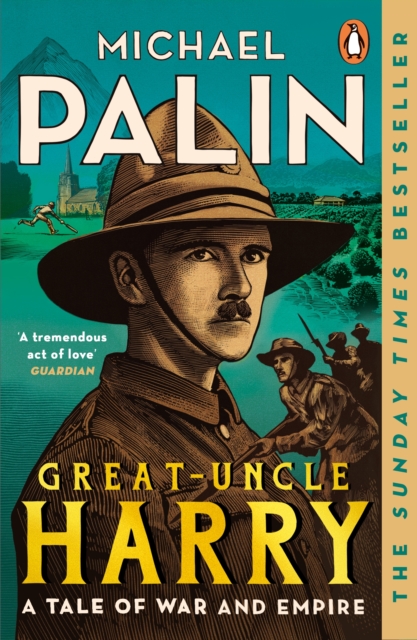 Great-Uncle Harry : A Tale of War and Empire, Paperback / softback Book
