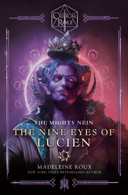 Critical Role : The Mighty Nein - The Nine Eyes of Lucien, EPUB eBook