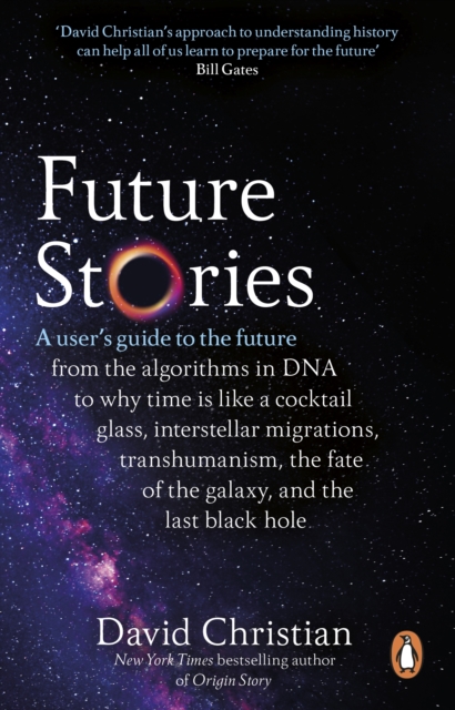 Future Stories : A user's guide to the future, Paperback / softback Book