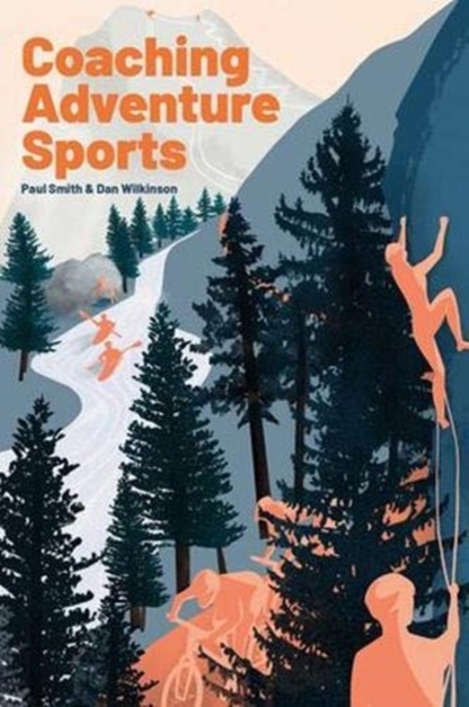 Coaching Adventure Sports, Paperback / softback Book