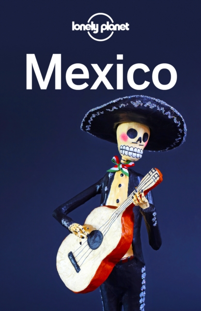 Lonely Planet Mexico, EPUB eBook