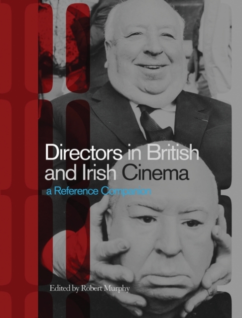 Directors in British and Irish Cinema : A Reference Companion, EPUB eBook
