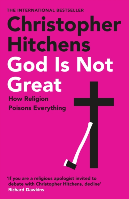 God Is Not Great, Paperback / softback Book