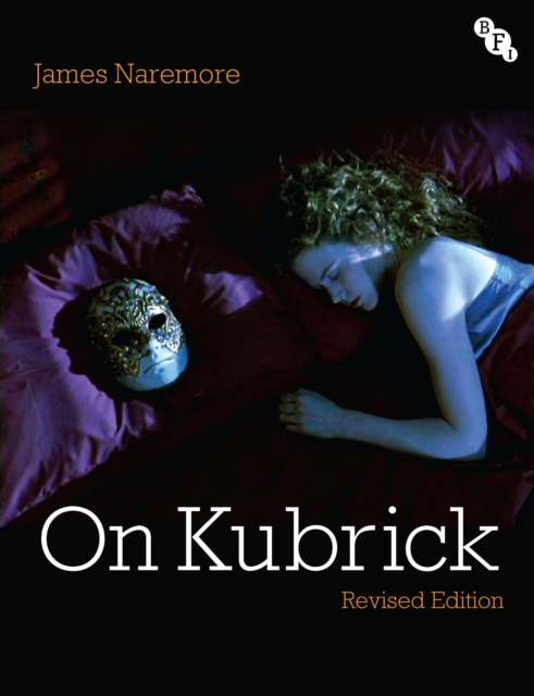 On Kubrick : Revised Edition, Paperback / softback Book