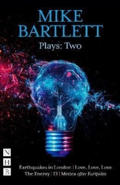 Mike Bartlett Plays: Two, Paperback / softback Book