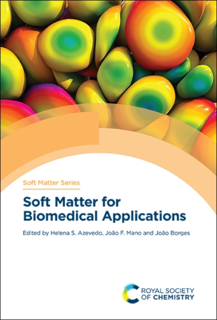 Soft Matter for Biomedical Applications, PDF eBook
