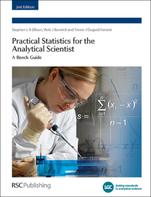 Practical Statistics for the Analytical Scientist : A Bench Guide, EPUB eBook