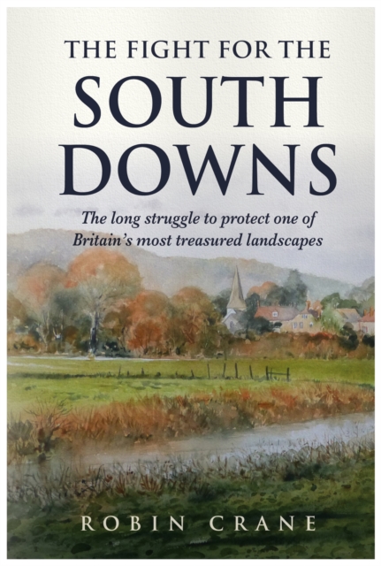 The Fight For The South Downs, EPUB eBook