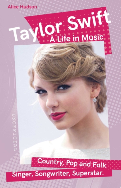 Taylor Swift : A Life in Music, EPUB eBook