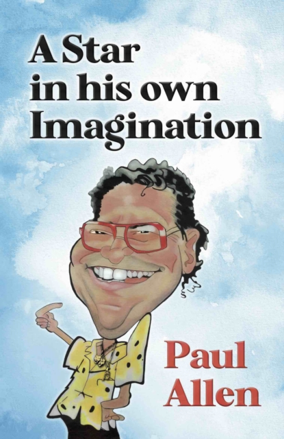 A Star in his own Imagination, EPUB eBook