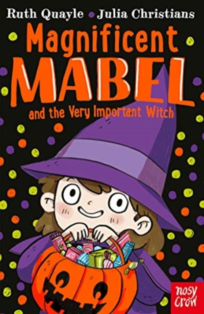 Magnificent Mabel and the Very Important Witch, Paperback / softback Book