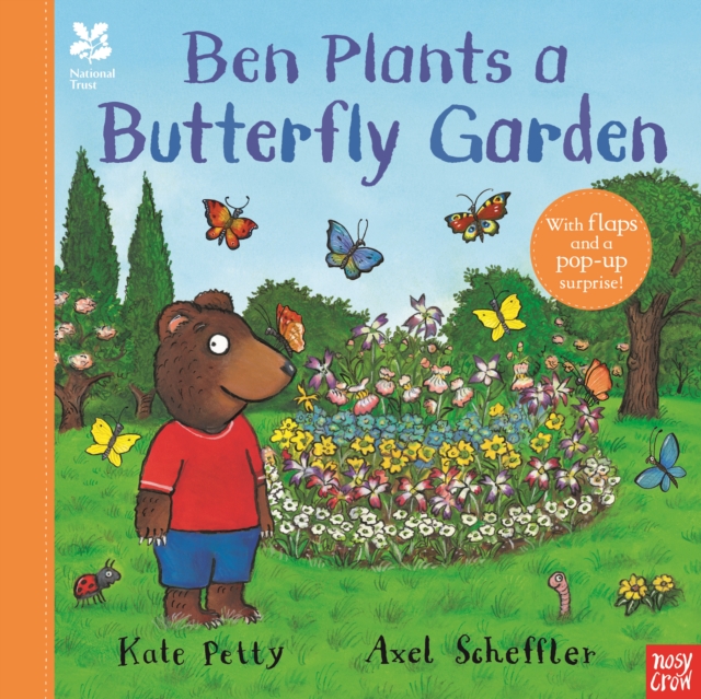 National Trust: Ben Plants a Butterfly Garden, Hardback Book