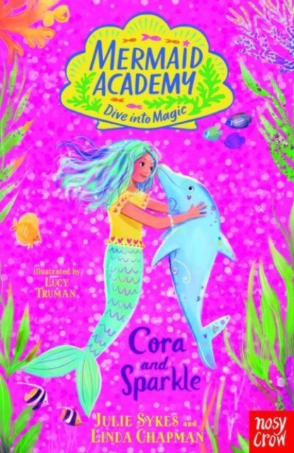 Mermaid Academy: Cora and Sparkle, Paperback / softback Book