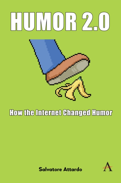 Humor 2.0 : How the Internet Changed Humor, PDF eBook