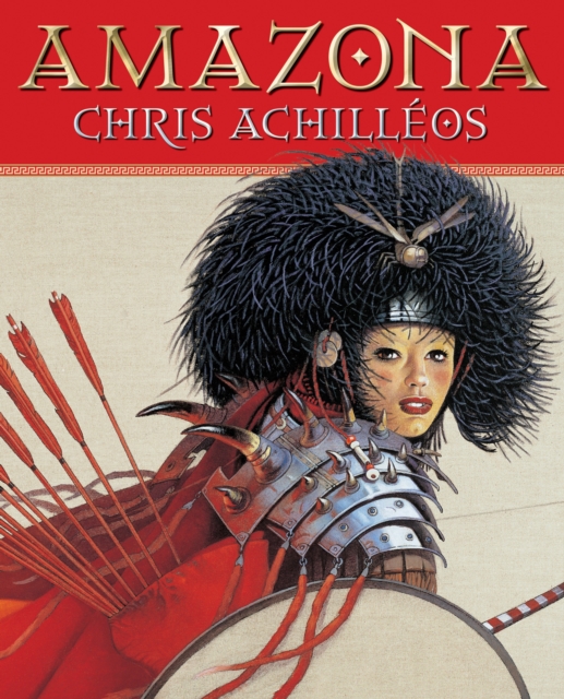 Amazona : The Art of Chris Achilleos, Paperback / softback Book