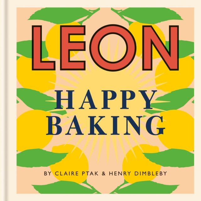 Happy Leons: Leon Happy Baking, EPUB eBook