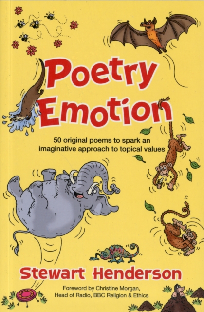 Poetry Emotion : 50 original poems to spark an imaginative approach to topical values, Paperback / softback Book