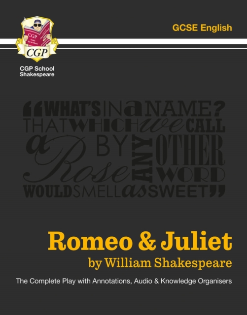 Romeo & Juliet - The Complete Play with Annotations, Audio and Knowledge Organisers, Paperback / softback Book