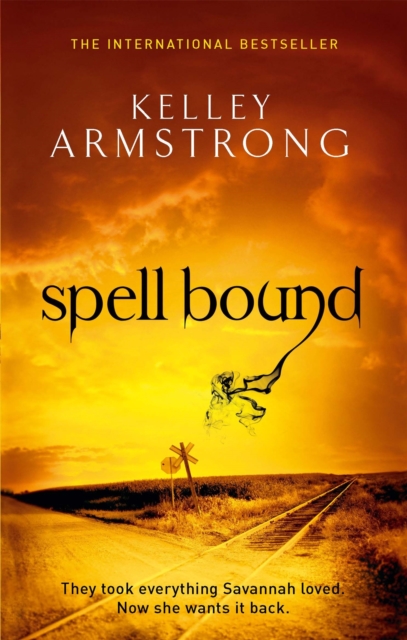 Spell Bound : Book 12 in the Women of the Otherworld Series, Paperback / softback Book