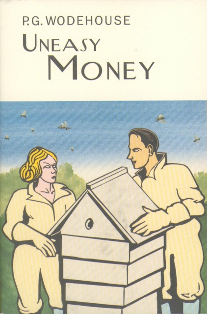 Uneasy Money, Hardback Book