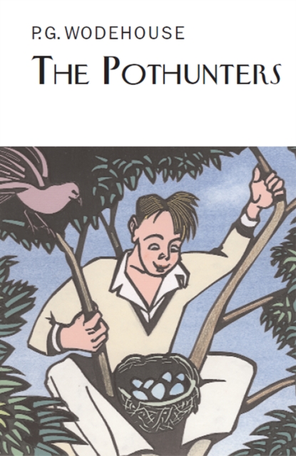 The Pothunters, Hardback Book