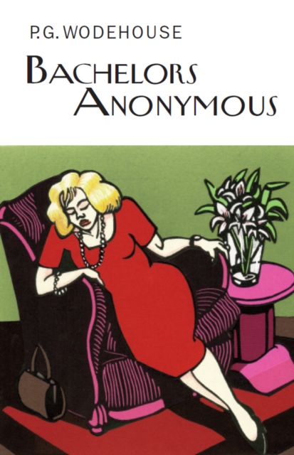 Bachelors Anonymous, Hardback Book