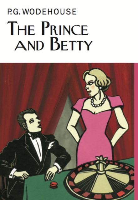 The Prince and Betty, Hardback Book