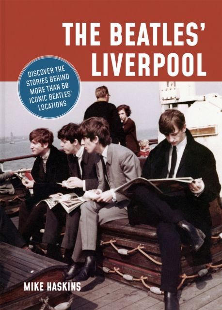 The Beatles' Liverpool, Paperback / softback Book