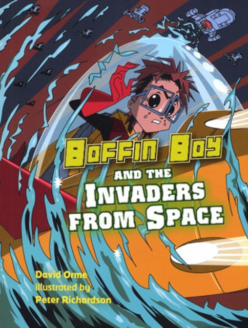 Boffin Boy and the Invaders from Space, Paperback / softback Book