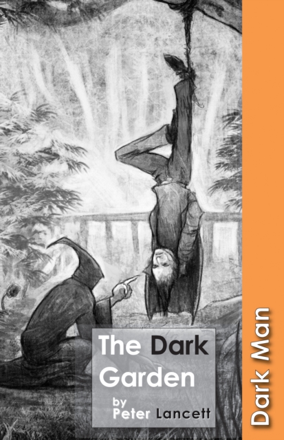 The Dark Garden, Paperback / softback Book