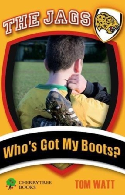 Who's Got My Boots?, Paperback / softback Book