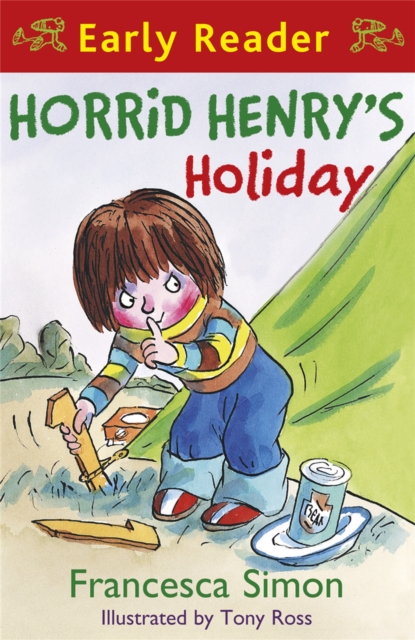 Horrid Henry Early Reader: Horrid Henry's Holiday : Book 3, Paperback / softback Book