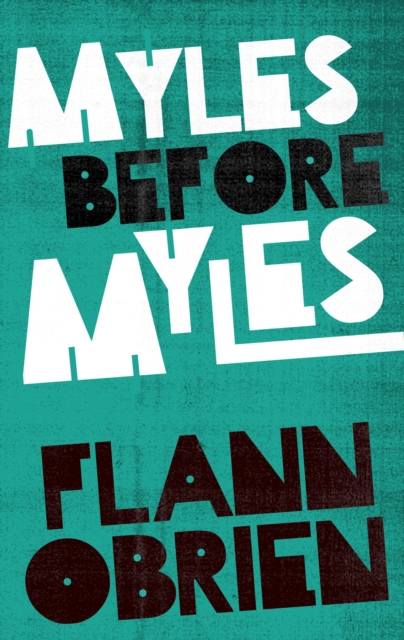 Myles Before Myles, EPUB eBook
