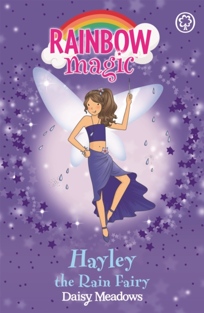 Rainbow Magic: Hayley The Rain Fairy : The Weather Fairies Book 7, Paperback / softback Book