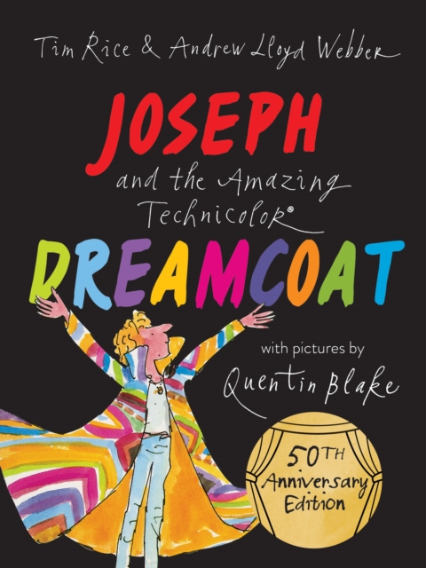 Joseph and the Amazing Technicolor Dreamcoat, Paperback / softback Book