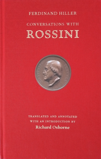 Conversations With Rossini, Hardback Book