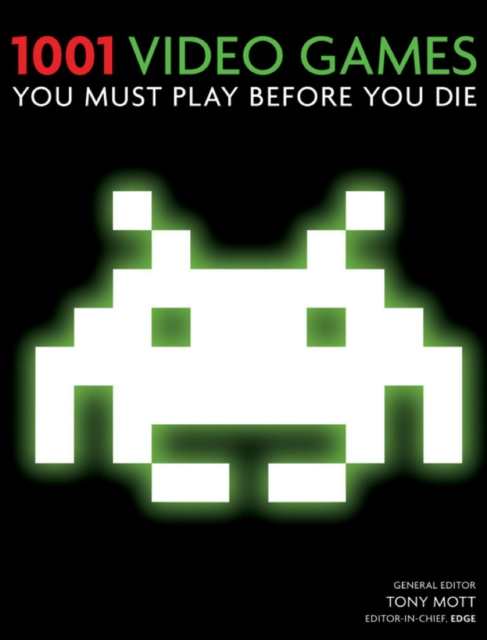 1001 Video Games You Must Play Before You Die : You Must Play Before You Die, EPUB eBook