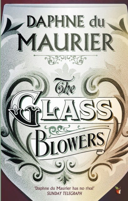 The Glass-Blowers, Paperback / softback Book