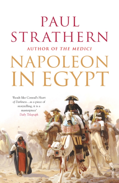 Napoleon in Egypt : 'The Greatest Glory', Paperback / softback Book