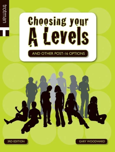 Choosing Your A-Levels and Other Post-16 Options, EPUB eBook